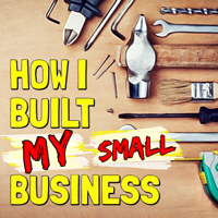 How I Built My Business &... l🔨