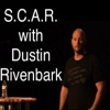 S.C.A.R with Dustin Rivenbark Podcast artwork