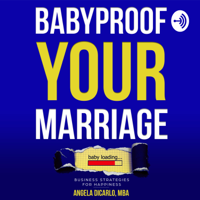 Babyproof Your Marriage podcast