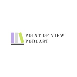 Point of View Podcast