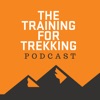 The Training For Trekking Podcast artwork