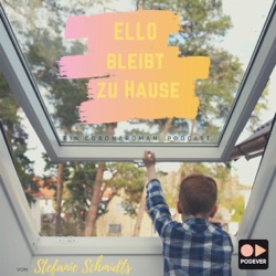 Ello bleibt zu Hause