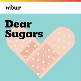 Dear Sugars On Apple Podcasts