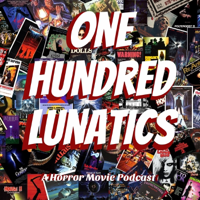 One Hundred Lunatics podcast