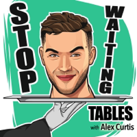 Stop Waiting Tables with Alex Curtis podcast
