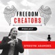 Freedom Creators Podcast