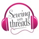 Sewing and Neurodiversity, with Hannah Choi | Episode 76