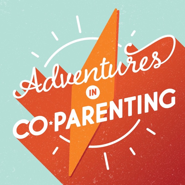 Adventures in Co-Parenting