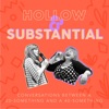 Hollow + Substantial  artwork