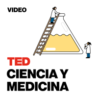 TEDTalks Ciencia y Medicina podcast