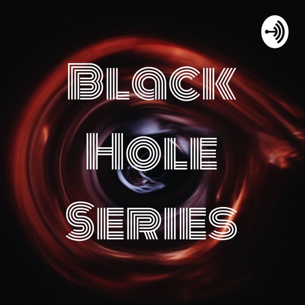 Black Hole Series Artwork