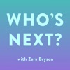 Who's Next with Zara Bryson artwork