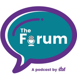 The Forum: A podcast by Staf