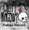 Creepy Kingdom Podcast Network artwork