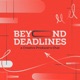 Beyond Deadlines: A Creative Producer's Chat - with Ruby Valls