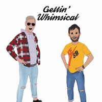 Gettin' Whimsical! podcast