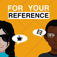 For Your Reference podcast