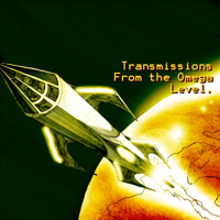 Transmissions from the OMEGA-LEVEL podcast