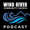 Wind River Community Church Sermons artwork