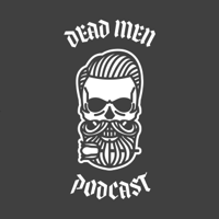 Dead Men Podcast podcast