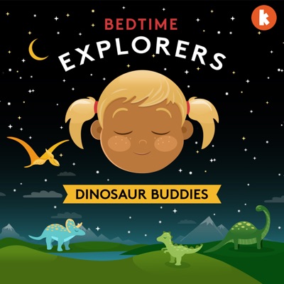 Bedtime Explorers Bedtime Explorers