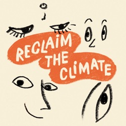 Reclaim the climate