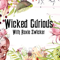 Wicked Curious Radio With Roxie Zwicker