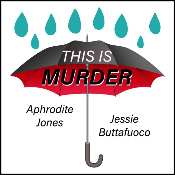 This Is Murder Podcast