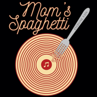 Mom's Spaghetti Podcast podcast