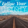 Follow Your Curiosity artwork