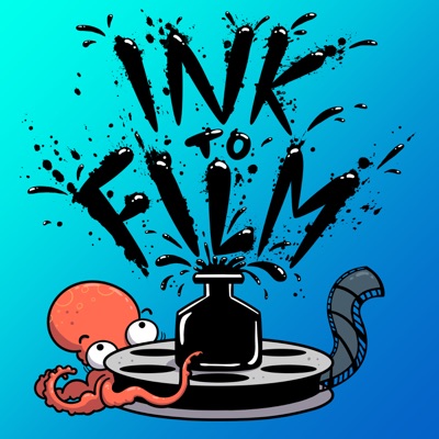 Ink to Film Ink to Film