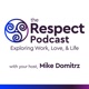 The RESPECT Podcast with Mike Domitrz