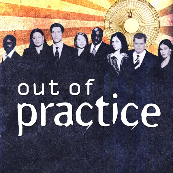 Out of Practice: The Practice TV show episode guide & review