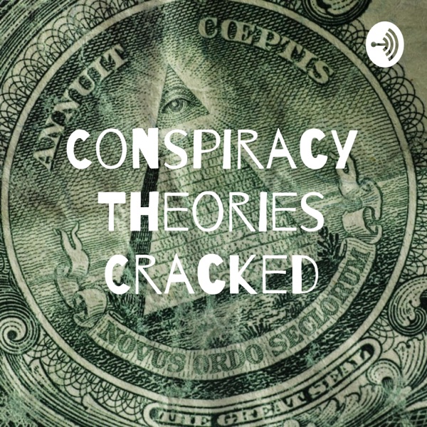 Conspiracy Theories Cracked Artwork