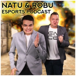 natun ja Robun Esports Podcast