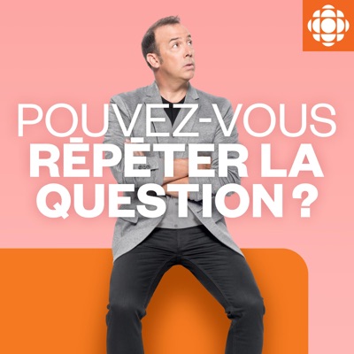 Pouvez-vous répéter la question? Pouvez-vous répéter la question?