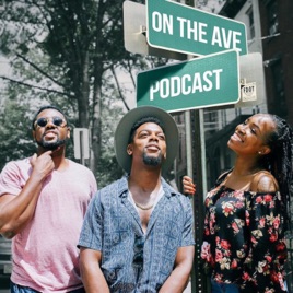 Crackhead Confessions Porn - On The Ave Podcast on Apple Podcasts