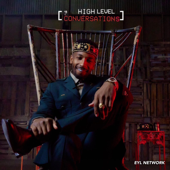 19 Keys Presents High Level Conversations - EYL Network