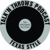 Talk'n Throws- Texas Style artwork