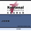 Kootenai Church: The Gospel of John artwork