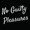No Guilty Pleasures artwork