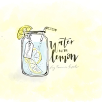 Water with Lemon podcast