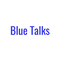 Blue Talks podcast