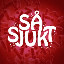 Så sjukt