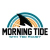 Morning Tide with Ted Ramey artwork