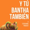 Y TU BANTHA TAMBIEN artwork