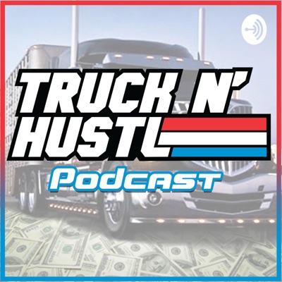 Truck N' Hustle Truck N' Hustle
