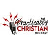 Practically Christian Podcast artwork
