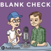 Blank Check with Griffin & David artwork