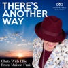 There's another way - Maison Frais artwork